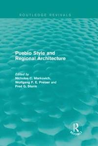 bokomslag Pueblo Style and Regional Architecture (Routledge Revivals)