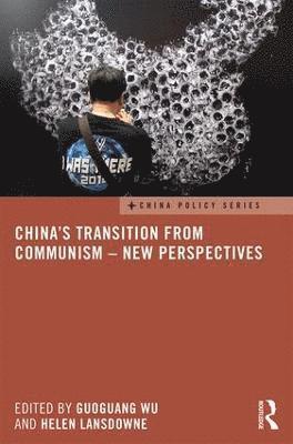 China's Transition from Communism - New Perspectives 1