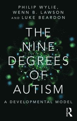 bokomslag Nine Degrees of Autism