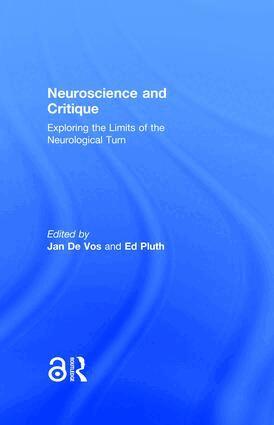 Jan De Vos, Ed Pluth - Neuroscience and Critique, Inbunden