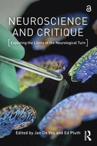 bokomslag Neuroscience and Critique