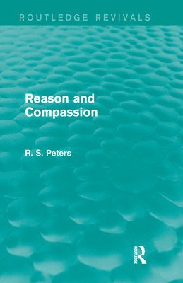 bokomslag Reason and Compassion (REV) RPD