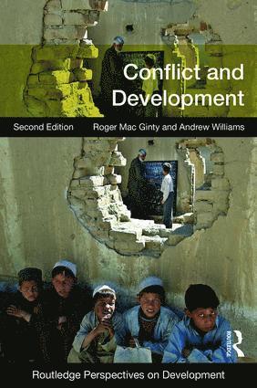 Andrew J. Williams, Roger Macginty - Conflict and Development, Häftad