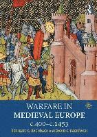 Warfare in Medieval Europe c.400-c.1453 1