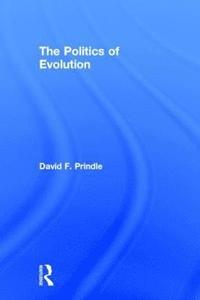 bokomslag The Politics of Evolution