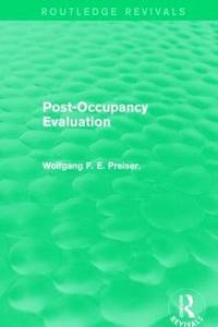 bokomslag Post-Occupancy Evaluation (Routledge Revivals)