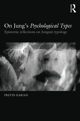 bokomslag Foundering and Foundations of Jung's Psychological Types