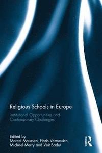 bokomslag Religious Schools in Europe