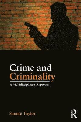 bokomslag Crime and Criminality