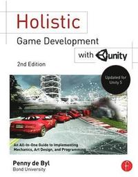 bokomslag Holistic Game Development with Unity