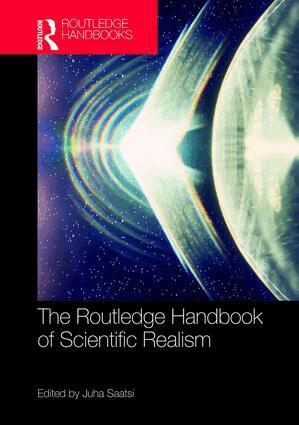 Juha Saatsi - Routledge Handbook of Scientific Realism, Inbunden