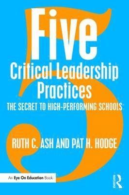 bokomslag Five Critical Leadership Practices