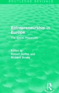 bokomslag Entrepreneurship in Europe (Routledge Revivals)