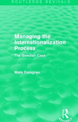 Mats Forsgren - Managing the Internationalization Process (Routledge Revivals), Inbunden