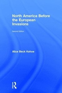bokomslag North America before the European Invasions