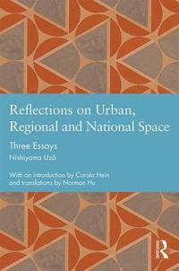 bokomslag Reflections on Urban, Regional and National Space