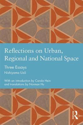 Reflections on Urban, Regional and National Space 1