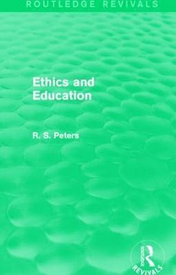 bokomslag Ethics and Education (REV) RPD