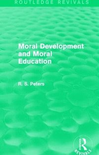 bokomslag Moral Development and Moral Education (REV) RPD