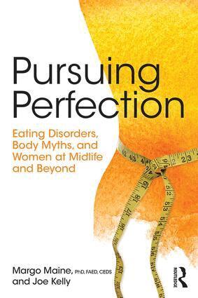 Margo Maine, Joe Kelly - Pursuing Perfection, Häftad