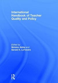 bokomslag International Handbook of Teacher Quality and Policy