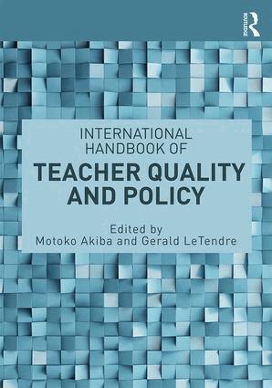 Motoko Akiba, Gerald K. LeTendre - International Handbook of Teacher Quality and Policy, Häftad
