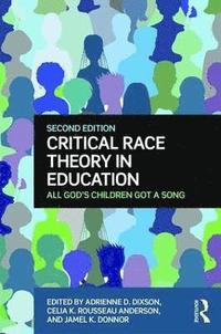 bokomslag Critical Race Theory in Education