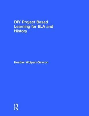 DIY Project Based Learning for ELA and History 1