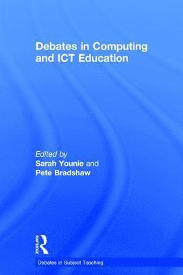 bokomslag Debates in Computing and ICT Education