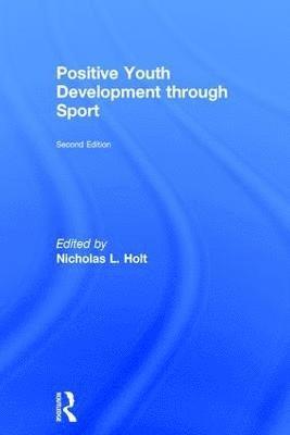 Positive Youth Development through Sport 1