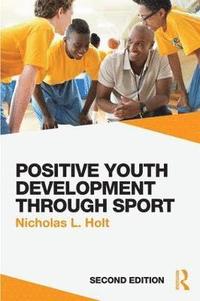 bokomslag Positive Youth Development through Sport