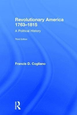 Revolutionary America, 1763-1815 1