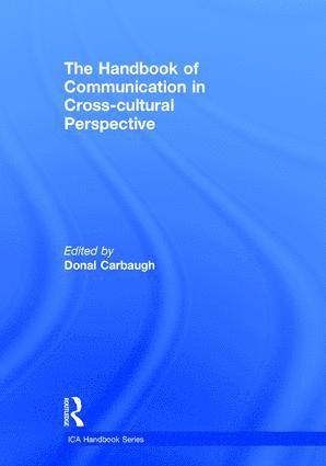 Handbook of Communication in Cross-cultural Perspective