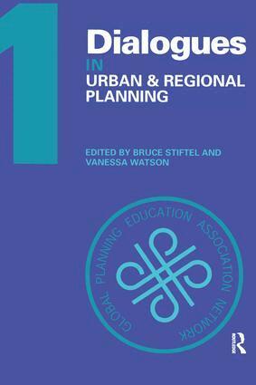 Bruce Stiftel, Vanessa Watson - Dialogues in Urban and Regional Planning, Häftad