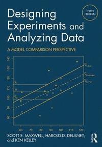 bokomslag Designing Experiments and Analyzing Data