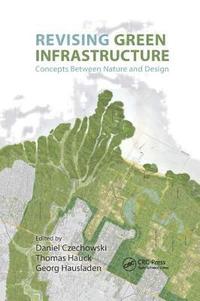bokomslag Revising Green Infrastructure