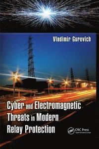 bokomslag Cyber and Electromagnetic Threats in Modern Relay Protection