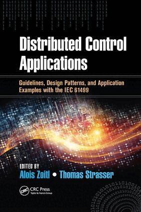 Alois Zoitl, Thomas Strasser - Distributed Control Applications, Häftad