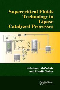 bokomslag Supercritical Fluids Technology in Lipase Catalyzed Processes