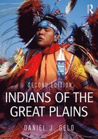bokomslag Indians of the Great Plains