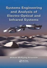 bokomslag Systems Engineering and Analysis of Electro-Optical and Infrared Systems