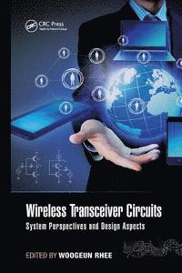 bokomslag Wireless Transceiver Circuits