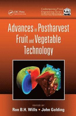 Advances in Postharvest Fruit and Vegetable Technology 1