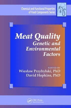 Wieslaw Przybylski, PhD, David Hopkins, PhD - Meat Quality, Häftad