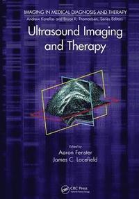 bokomslag Ultrasound Imaging and Therapy