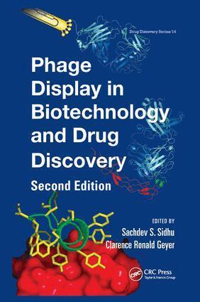 Sachdev S. Sidhu, Clarence Ronald Geyer - Phage Display In Biotechnology and Drug Discovery, Häftad
