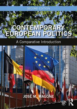 José M. Magone - Contemporary European Politics, Häftad