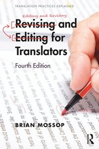 bokomslag Revising and Editing for Translators