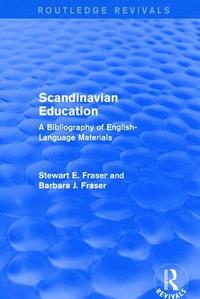 bokomslag Revival: Scandinavian Education (1973)