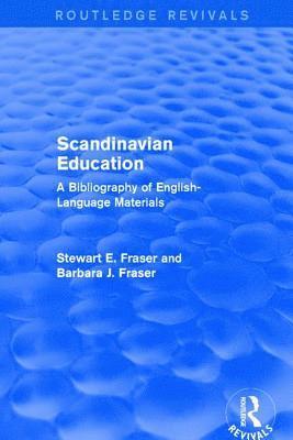 bokomslag Revival: Scandinavian Education (1973)